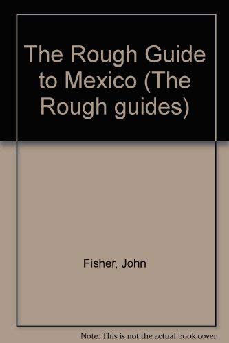 Stock image for The rough guide to Mexico (The Rough guides) for sale by Discover Books