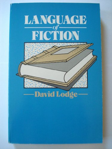 Stock image for The Language of Fiction: Essays in Criticism and Verbal Analysis of the English Novel for sale by Reuseabook