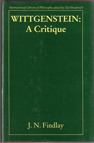 Stock image for Wittgenstein: A Critique (International Library of Philosophy) for sale by Front Cover Books