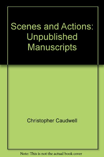 Scenes and Actions: Unpublished Manuscripts