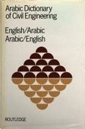 Beispielbild fr Arabic Dict Civil Engineering CL zum Verkauf von ThriftBooks-Atlanta