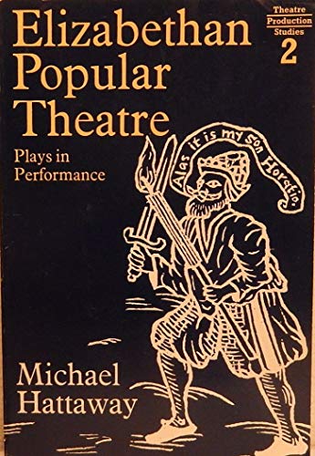 Stock image for Elizabethan Popular Theatre: Plays in Performance for sale by HPB-Red