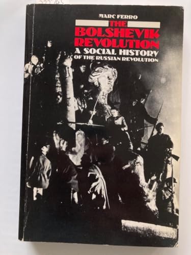 Beispielbild fr The Bolshevik Revolution : A Social History of the Russian Revolution zum Verkauf von Better World Books