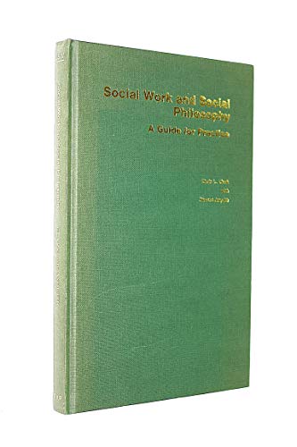Stock image for Social work and social philosophy: A guide for practice (Library of social work) for sale by Gareth Roberts