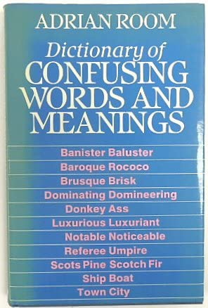 Beispielbild fr Dictionary of Confusing Words and Meanings zum Verkauf von Wonder Book