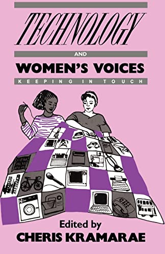 Imagen de archivo de Technology and Women's Voices: Keeping in Touch (Feminist language studies) a la venta por AwesomeBooks