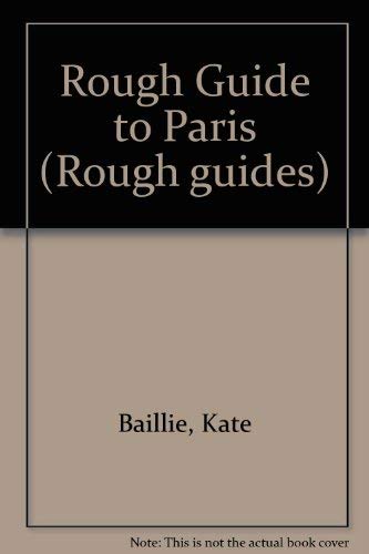 9780710207128: Rough Guide to Paris (Rough guides) [Idioma Ingls]