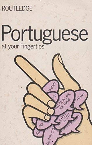Stock image for Portuguese at Your Fingertips (LANGUAGE AT YOUR FINGERTIPS) for sale by Discover Books