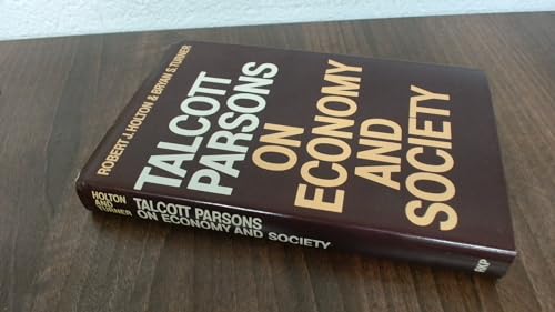 9780710207463: Talcott Parsons on economy and society
