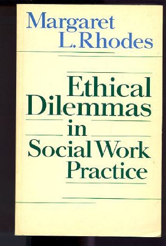 9780710207555: Ethical dilemmas in social work practice