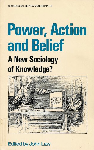 9780710208026: Power, Action, and Belief: A New Sociology of Knowledge?