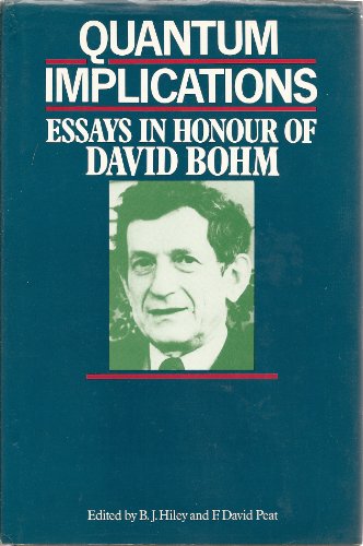 Stock image for Quantum Implications : Essays in Honour of David Bohn for sale by Better World Books