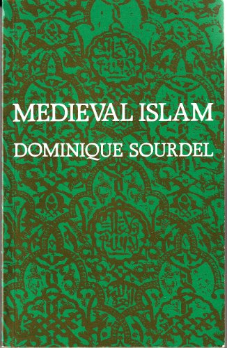 Stock image for Medieval Islam for sale by Your Online Bookstore