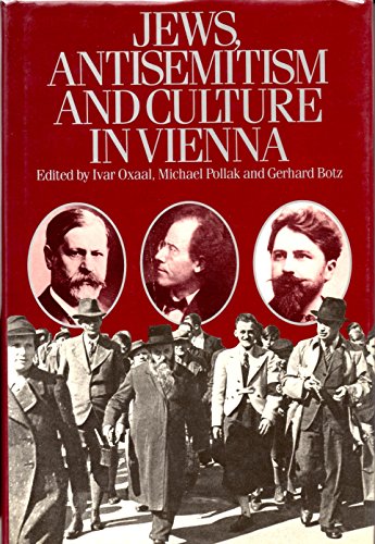 Beispielbild fr Jews, Antisemitism and Culture in Vienna zum Verkauf von Anybook.com
