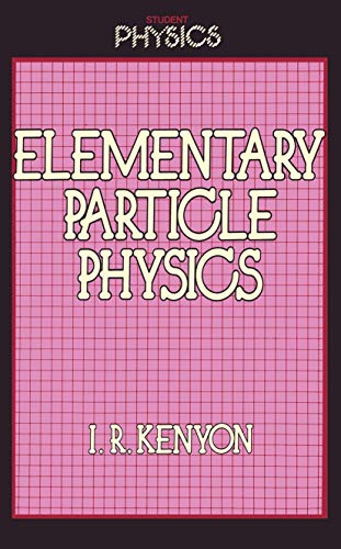 Beispielbild fr Elementary Particle Physics zum Verkauf von Better World Books