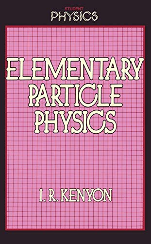 Stock image for Elementary Particle Physics for sale by Better World Books