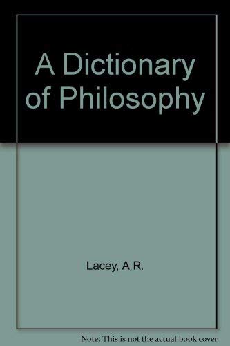 9780710210036: A Dictionary of Philosophy