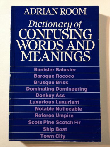 Beispielbild fr Dictionary of Confusing Words and Meanings zum Verkauf von WorldofBooks