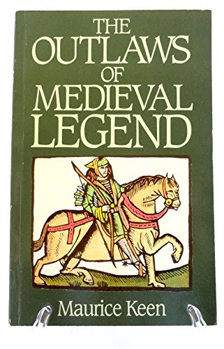9780710212030: The Outlaws of Medieval Legend