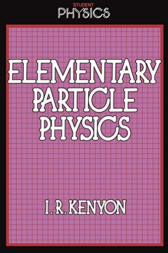 Stock image for Elementary Particle Physics for sale by THE SAINT BOOKSTORE