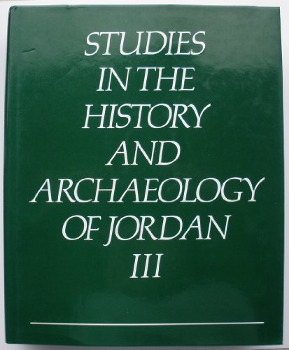 Beispielbild fr Studies in the History and Archaeology of Jordan, III zum Verkauf von Windows Booksellers