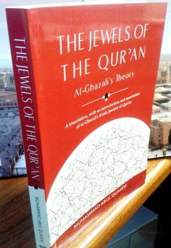 Beispielbild fr The Jewels of the Qur'an: Al-Ghazali's Theory zum Verkauf von Windows Booksellers
