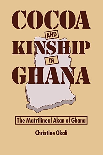 Okali, C: Cocoa & Kinship In Guana - Okali, Christine