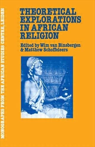 Stock image for Theoretical Explorations in African Religion for sale by Blackwell's