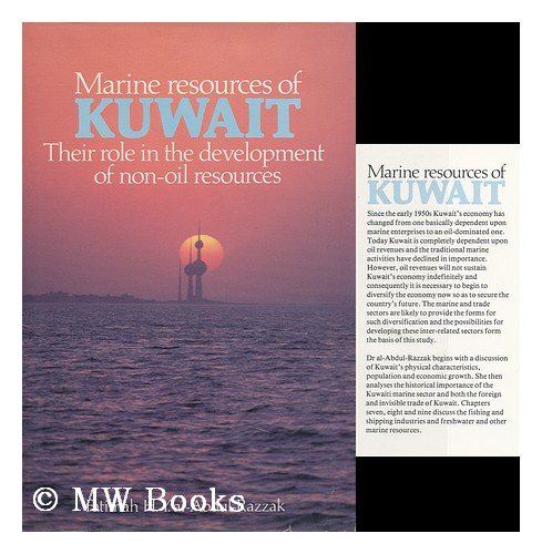 Beispielbild fr Marine Resources of Kuwait: Their Role in the Development of Non-Oil Resources zum Verkauf von Anybook.com