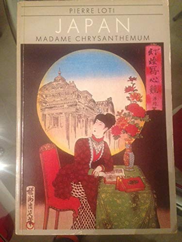 Imagen de archivo de Japan : Madam Chrysanthemum a la venta por Better World Books