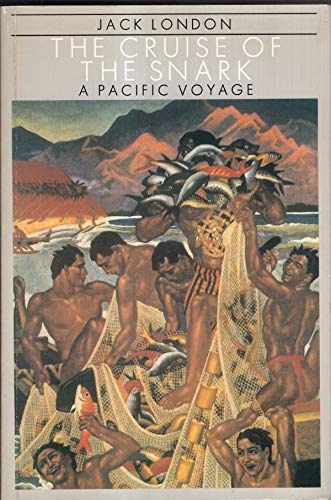 Stock image for The Cruise of the Snark : A Pacific Voyage for sale by Better World Books