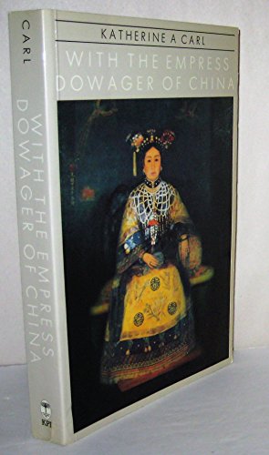 Stock image for With the Empress Dowager Of China for sale by Ann Becker