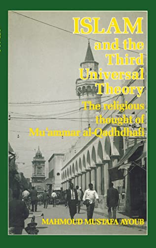 Beispielbild fr Islam and the Third Universal Theory zum Verkauf von Powell's Bookstores Chicago, ABAA