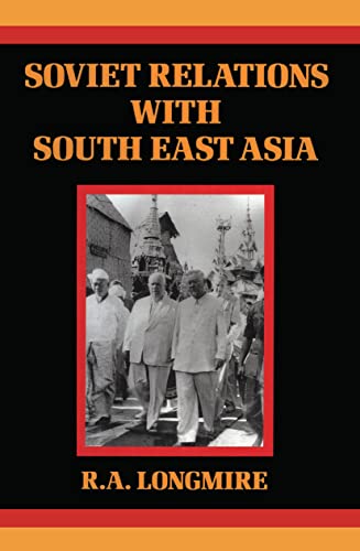 Beispielbild fr Soviet Relations With South East zum Verkauf von Anybook.com