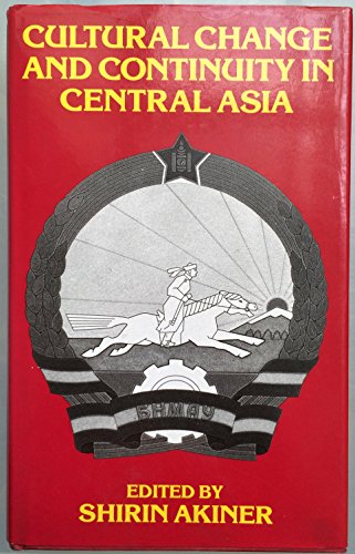 9780710303516: Cultural Change & Continuity In Central Asia