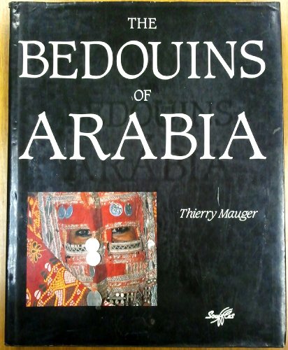 Bedouins Of Arabia (9780710303660) by Mauger