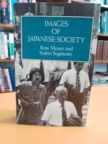 Beispielbild fr Images Of Japanese Society zum Verkauf von Powell's Bookstores Chicago, ABAA