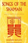 Stock image for Songs of the Shaman : The Ritual Chants of the Korean Mudang for sale by Theologia Books