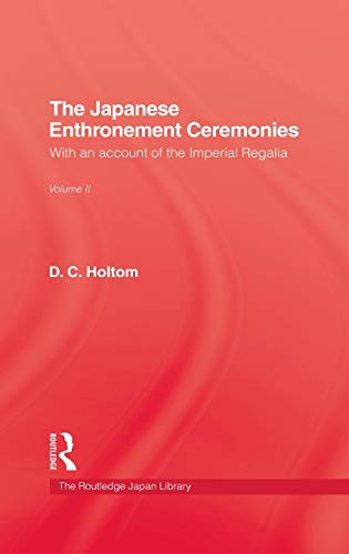 9780710305220: Japanese Enthronement Ceremonies: 2 (Kegan Paul Japan Library)