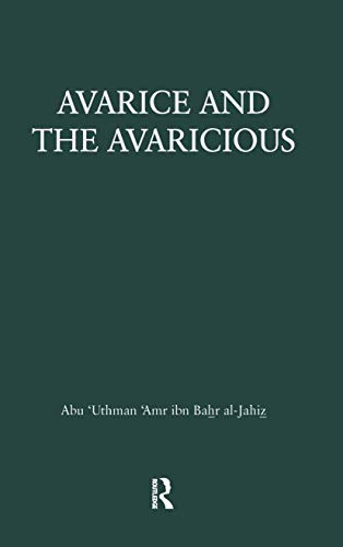 9780710306456: Avarice & the Avaricious: Kitab Al-Bukhala