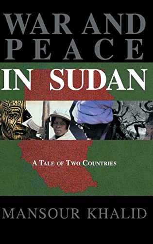 Stock image for War and Peace In Sudan: A Tale of Two Countries for sale by Chiron Media