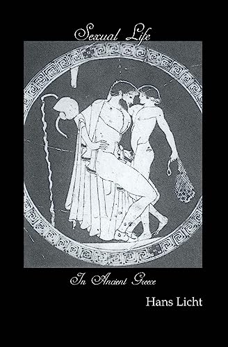 9780710307026: Sexual Life In Ancient Greece