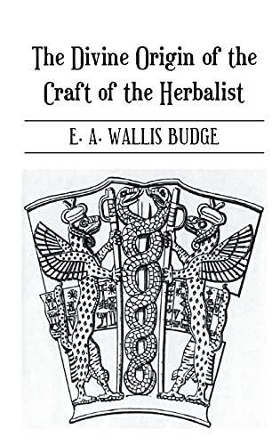 Stock image for Divine Origin Of Craft Of Herbal (Kegan Paul Library of Arcana) for sale by Chiron Media