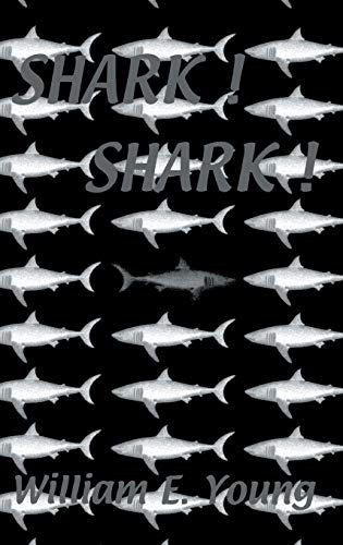 Imagen de archivo de Shark! Shark! a la venta por Powell's Bookstores Chicago, ABAA