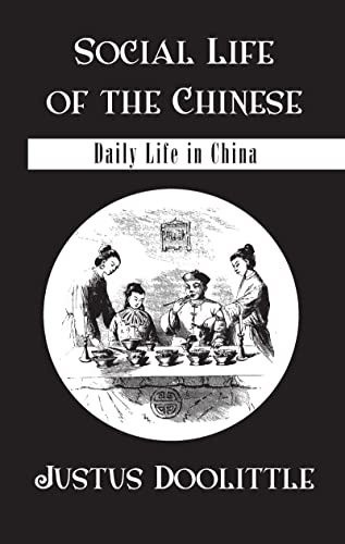  Justus Doolittle, Social Life Of The Chinese