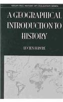 A Geographical Introduction To History (History of Civilization) (9780710308443) by Febvre; Febvre, Lucien