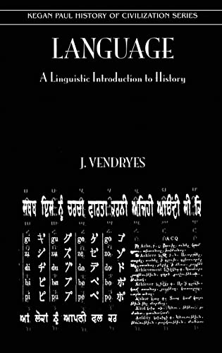 9780710308573: Language: A Linguistic Introduction to History (History of Civilization)