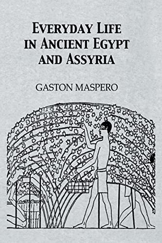 Stock image for Everyday Life in Ancient Egypt and Assyria (Kegan Paul Library of Ancient Egypt) for sale by Powell's Bookstores Chicago, ABAA