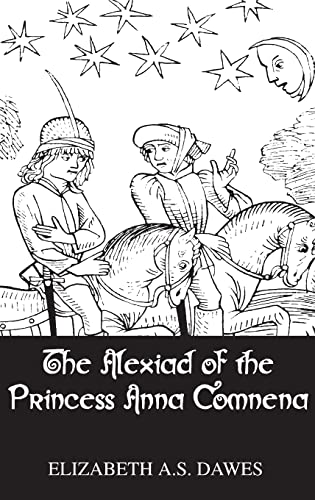 Stock image for Alexiad Of The Princess Anna Comnena (Chivalry) for sale by Chiron Media