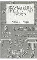 Stock image for Travels in the Upper Egyptian Deserts (Kegan Paul Library of Ancient Egypt) for sale by Midtown Scholar Bookstore